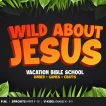 Wild About Jesus