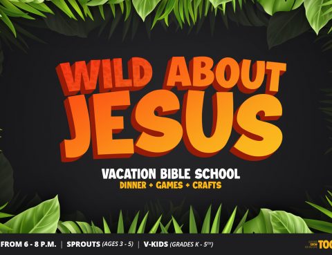 Wild About Jesus
